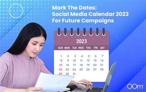 Mark The Dates: Social Media Calendar 2023 For Future Campaigns