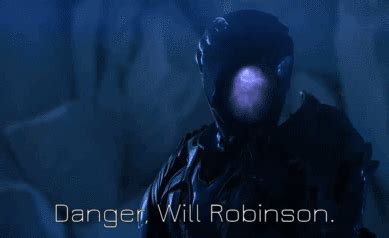 Danger Will Robinson Gif With Sound - bmp-tootles