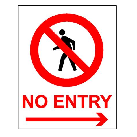 Safety Signage - No Entry Sign