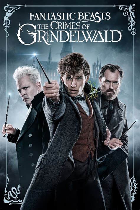 Fantastik Canavarlar: Grindelwald'ın Suçları - Fantastic Beasts: The ...