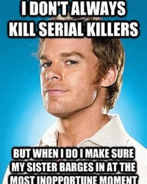 10 Hilarious Dexter Memes Only True Fans Understand