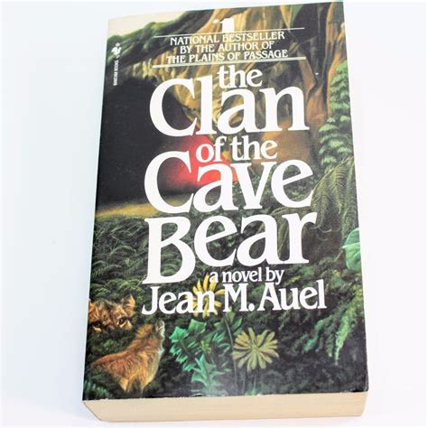 THE CLAN OF THE CAVE BEAR - EARTH'S CHILDREN Book. 1 by Jean M. Auel ...