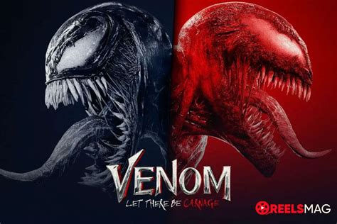 How to watch Venom 2 on Netflix in 2024 - ReelsMag