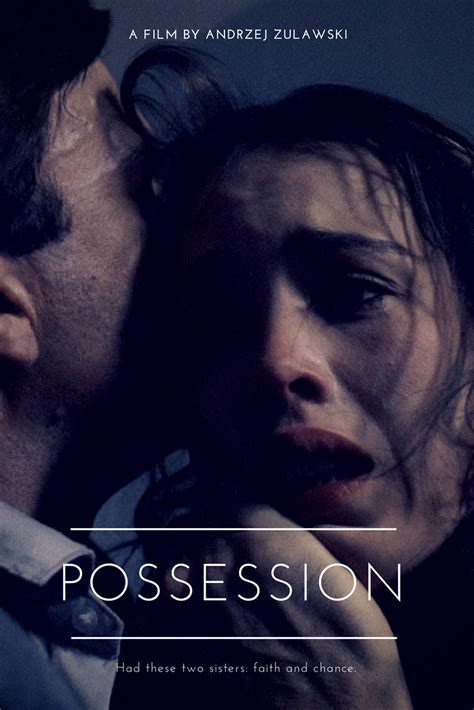 Possession by Andrezej Zulawski (1981). Design by Elizangela Silva Horror Movie Posters, Cinema ...