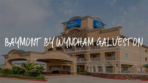 Baymont by Wyndham Galveston Review - Galveston , United States of America - YouTube