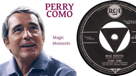 Perry Como - Magic Moments - YouTube