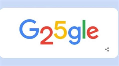 Google Marks 25th Anniversary Milestone With Vibrant 'G25gle' Doodle ...