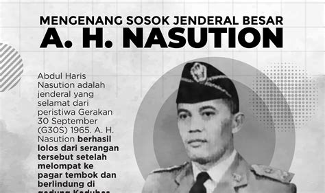 Mengenang Sosok Jenderal Besar A. H. Nasution