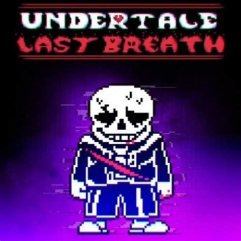 Stream Undertale: Last Breath Phase 3 - An Enigmatic Encounter (Last ...