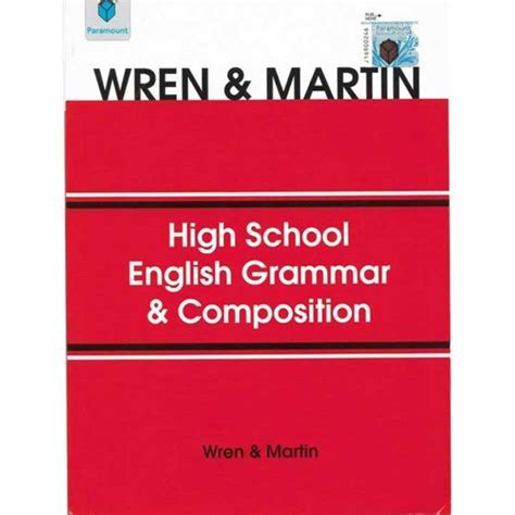 Wren and Martin High School English Grammar & Composition