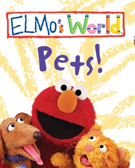 Elmo's World - Pets!