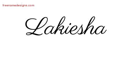 Classic Name Tattoo Designs Lakiesha Graphic Download - Free Name Designs