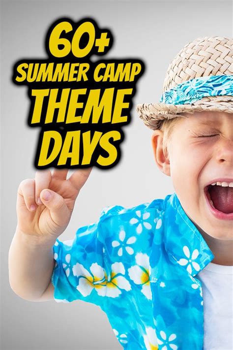 60+ Theme Day Ideas - Summer Camp Programming | Summer camp programs ...