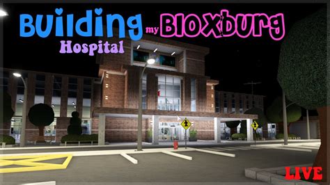 Building my hospital in bloxburg pt. 2 - YouTube