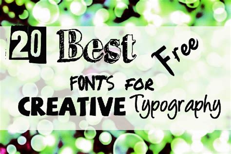 Collection of 20 Best Free Fonts for Creative Typography | EntheosWeb