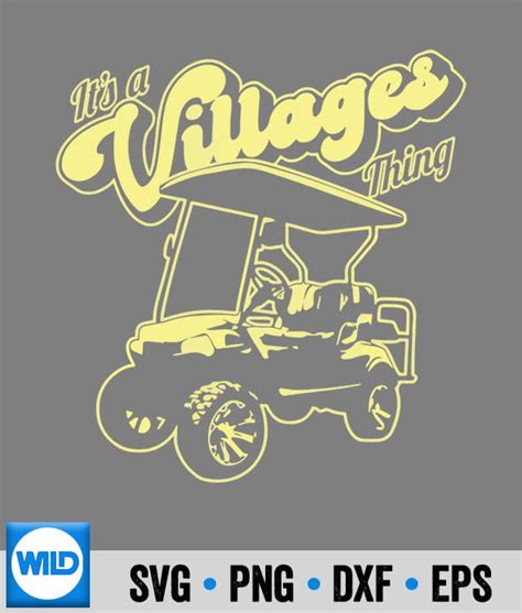 Golf Car Humor SVG, Funny Golf Cart Its A Villages Thing Golf Car Humor ...