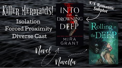 [Book Review] Into the Drowning Deep and Rolling in the Deep by Mira ...