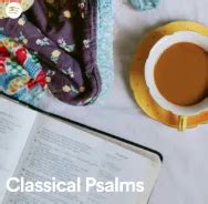 Classical Psalms – Behold The Faith