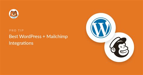 7 Best WordPress + Mailchimp Integrations (That Convert)