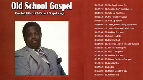 Old School Gospel Songs Greatest Hits Of Old School Gospel Songs - YouTube