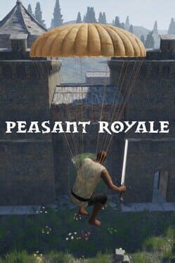 Peasant Royale (TBD)