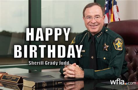 43 Inspiring Sheriff Grady Judd Quotes