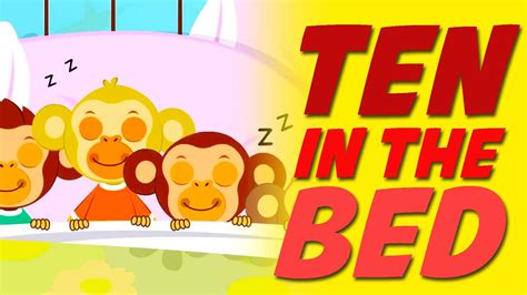 Ten In The Bed Nursery Rhyme - YouTube