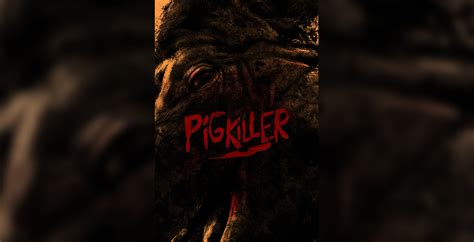 Pig Killer Film Review - Canada's Most Prolific Serial Killer