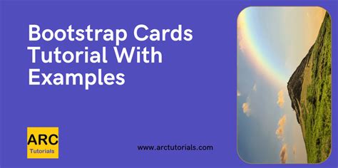 Bootstrap Cards Tutorial With Examples - ARC Tutorials