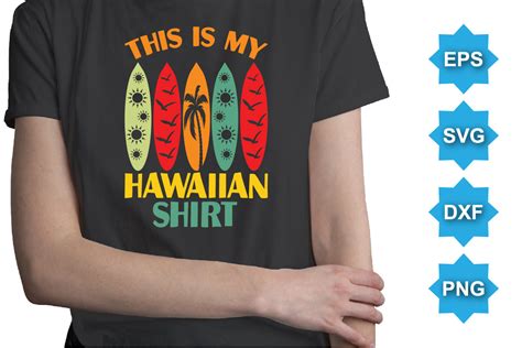 This is My Hawaiian Shirt Typography SVG Graphic by SuptenTech03 · Creative Fabrica