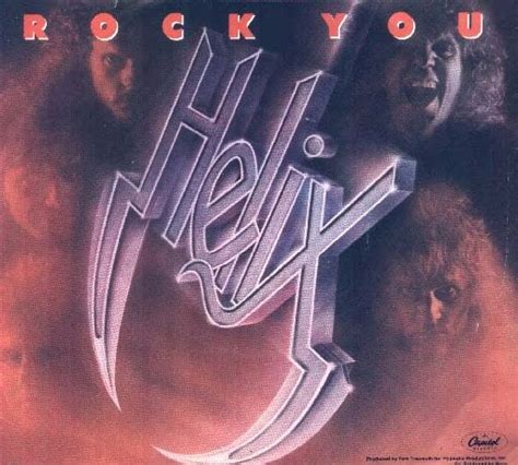 Hair Metal Heaven: Song of the Week: Helix - Rock You