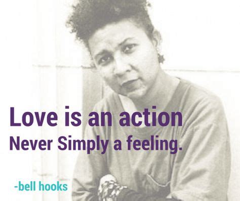 10 Powerful Quotes from bell hooks' "All About Love" | Bell hooks, Powerful quotes, Power of ...