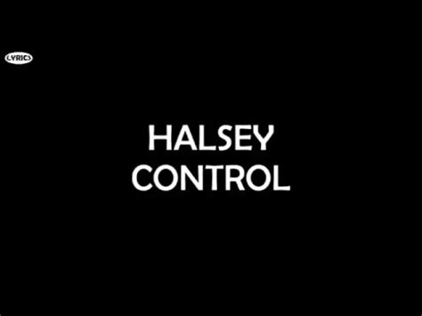 Halsey - Control (Lyrics) - YouTube