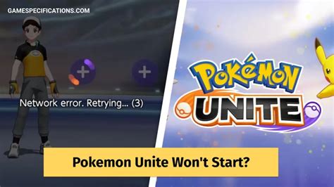 Pokemon Unite Won't Start Problem Solved - Game Specifications