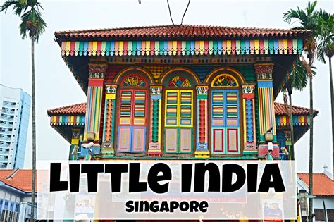 Little India - Singapore