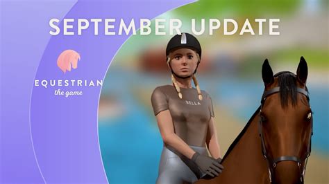 Equestrian the Game: September Update - YouTube