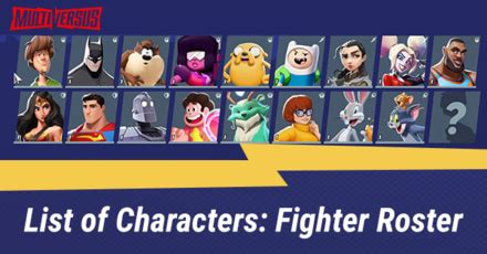 List of Characters: Fighter Roster | MultiVersus｜Game8