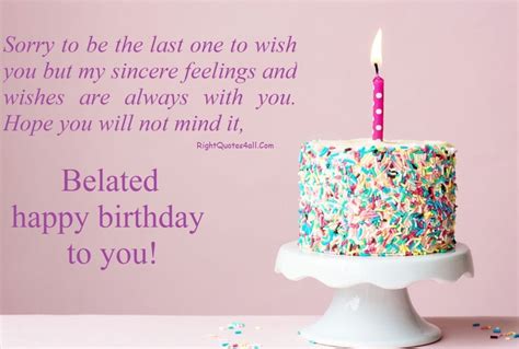 Belated Birthday Wishes Messages