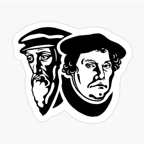 Martin Luther and John Calvin Sticker by HalpinDesign | John calvin, Luther, Martin luther