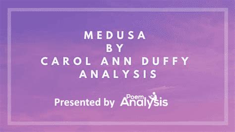 Summary and Analysis of Medusa by Carol Ann Duffy