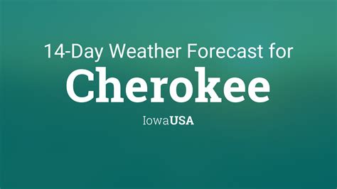 Cherokee, Iowa, USA 14 day weather forecast