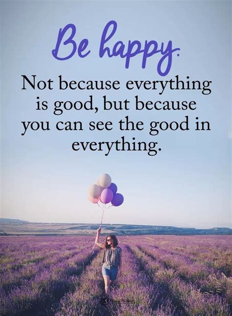 Good thoughts. ️...:) | Happy quotes inspirational, Positive quotes, Wisdom quotes