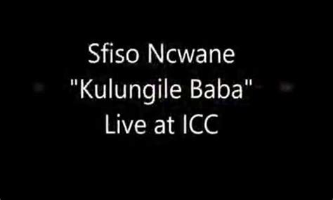 Sfiso Ncwane Kulungile Baba Full Album Live CD