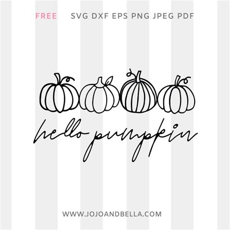 Hello Pumpkin • A Free Svg for Cricut and Silhouette • Jojo & Bella