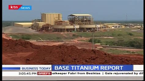 Kwale based Base Titanium releases mining report - YouTube