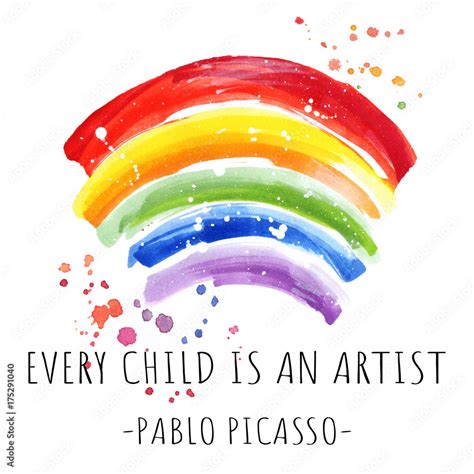 Photo & Art Print Every child is an artist word, quotation on hand drawing rainbow background ...