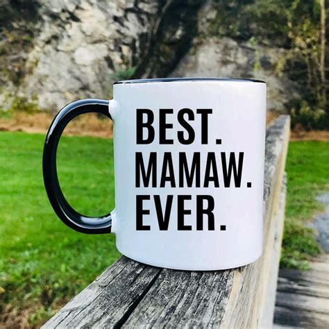 Best Mamaw Ever Mug Mamaw Gift Gift For Mamaw Mamaw | Etsy