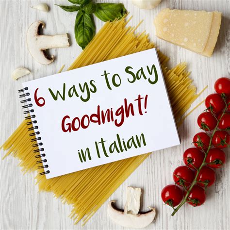 6 Ways to Say "Goodnight!" in Italian - Daily Italian Words