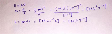 The dimensions of Planck's constant and angular momentum are respectively