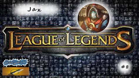 Jaximus-Skin Jax 11-3 Ranked League of Legends - Timewarp #8 (LoL) - YouTube